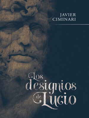 cover image of Los designios de Lucio